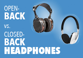 Open-Back vs Closed-Back Headphones 